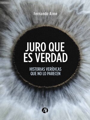 cover image of Juro que es verdad